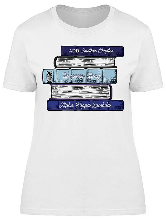 Add Another Chapter Women's T-shirt