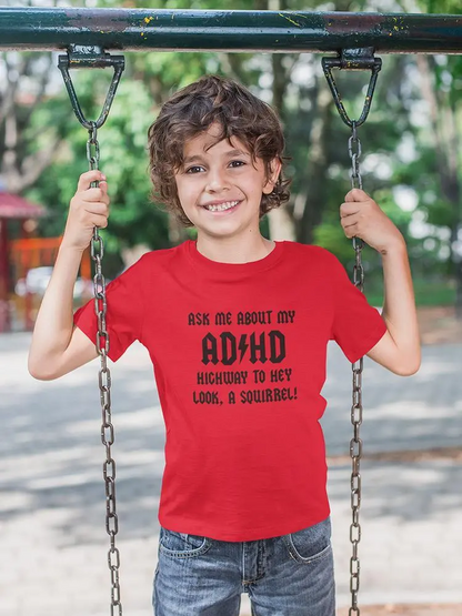 Adhd Quote Toddler's T-shirt