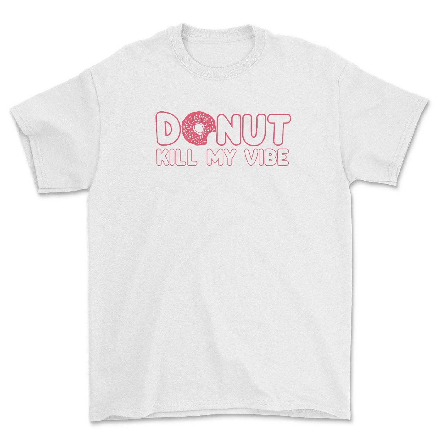 Donut Kill My Vibe Tee