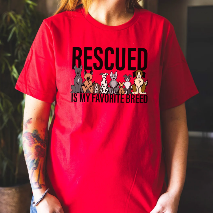 Rescued Is My Favorite Breed